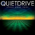 Quietdrive - Close Your Eyes альбом