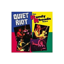 Quiet riot - The Randy Rhoads Years album