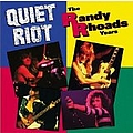 Quiet riot - The Randy Rhoads Years album