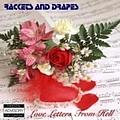 Rackets &amp; Drapes - Love Letters From Hell album