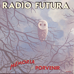 Radio Futura - Memoria del Porvenir album