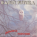 Radio Futura - Memoria del Porvenir album