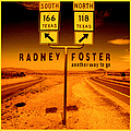 Radney Foster - Another Way to Go album