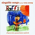 Raffi - Singable Songs For The Very Young album