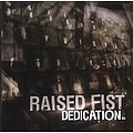 Raised Fist - Dedication album