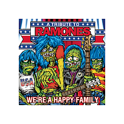 Rancid - We&#039;re A Happy Family - A Tribute To Ramones альбом