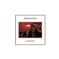 Randy Newman - Good Old Boys: Deluxe Edition (disc 1) album