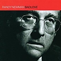 Randy Newman - Bad Love альбом