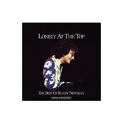 Randy Newman - Lonely at the Top: The Best of Randy Newman альбом