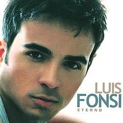Luis Fonsi - Eterno альбом