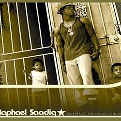 Raphael Saadiq - All Hits At the House Of Blues album