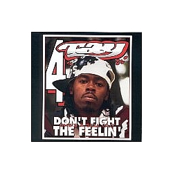 Rappin&#039; 4-Tay - Don&#039;t Fight the Feelin album