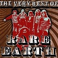 Rare Earth - The Very Best of Rare Earth album