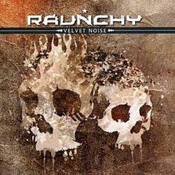 Raunchy - Velvet Noise Extended альбом