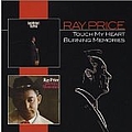 Ray Price - Burning Memories/Touch My Heart album