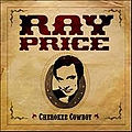 Ray Price - Cherokee Cowboy album