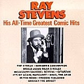 Ray Stevens - His All-Time Greatest Comic Hits альбом