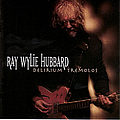 Ray Wylie Hubbard - Delirium Tremolos album