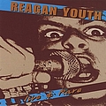 Reagan Youth - Live &amp; Rare album