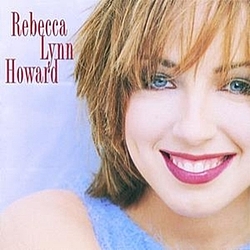 Rebecca Lynn Howard - Rebecca Lynn Howard альбом