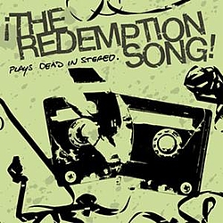 The Redemption Song - Plays Dead in Stereo album