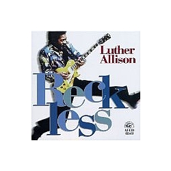 Luther Allison - Reckless альбом