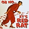 Red Rat - Oh No It&#039;s Red Rat album