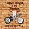 Luther Wright &amp; The Wrongs - Rebuild The Wall album