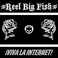 Reel Big Fish - Viva La Internet album