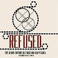 Refused - The E.P. Compilation альбом