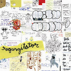 Regurgitator - Mish Mash! альбом