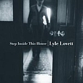 Lyle Lovett - Step Inside This House album