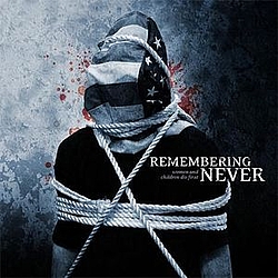Remembering Never - Women and Children Die First альбом