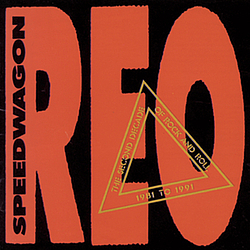 REO Speedwagon - The Second Decade of Rock and Roll 1981 to 1991 альбом