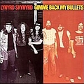 Lynyrd Skynyrd - Gimme Back My Bullets album