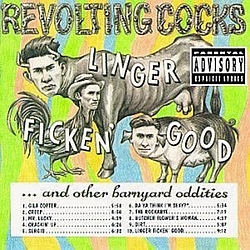 Revolting Cocks - Linger Ficken&#039; Good альбом