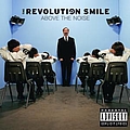 Revolution Smile - Above The Noise album