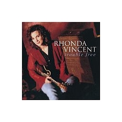 Rhonda Vincent - Trouble Free album