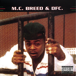 M.C. Breed &amp; DFC - M.C. Breed &amp; DFC альбом