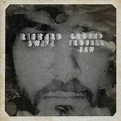 Richard Swift - Ground Trouble Jaw альбом