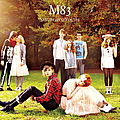 M83 - Saturdays = Youth album