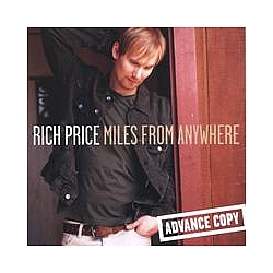 Rich Price - Miles from Anywhere album