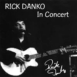 Rick Danko - In Concert альбом