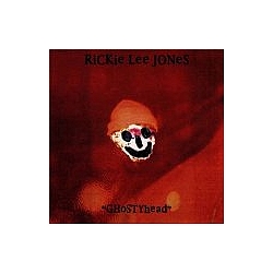 Rickie Lee Jones - Ghostyhead альбом