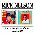 Rick Nelson - More Songs By Ricky/Rick Is 21 album
