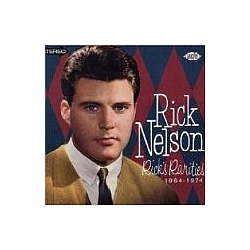 Rick Nelson - Rick&#039;s Rarities 1964-1974 album