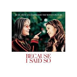 Rick Nelson - Because I Said So (Music From And Inspired By The Motion Picture) album