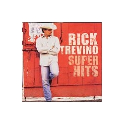 Rick Trevino - Super Hits album
