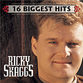 Ricky Skaggs - 16 Biggest Hits альбом