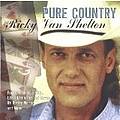 Ricky Van Shelton - Pure Country album